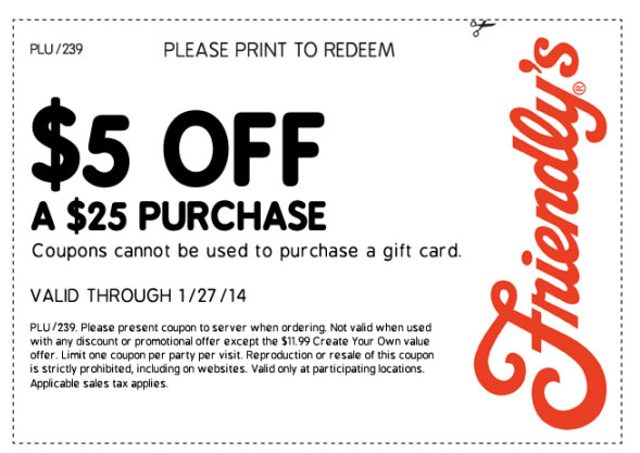 Friendly's: $5 off $25 Printable Coupon