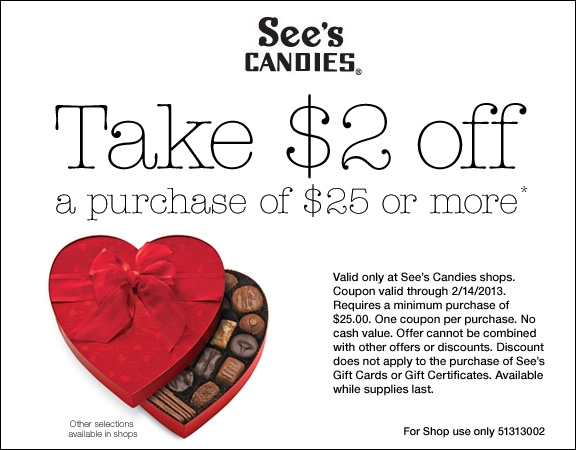 See's Candies: $2 off $25 Printable Coupon