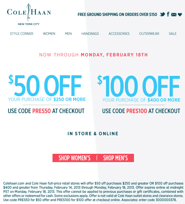 Cole Haan: $50-$100 off Printable Coupon