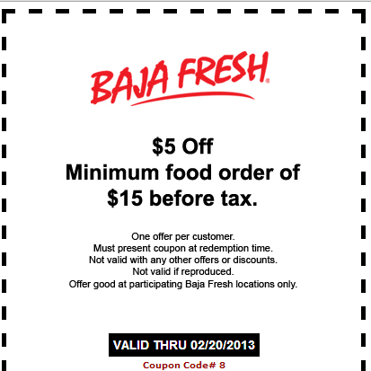 Baja Fresh: $5 off $15 Printable Coupon
