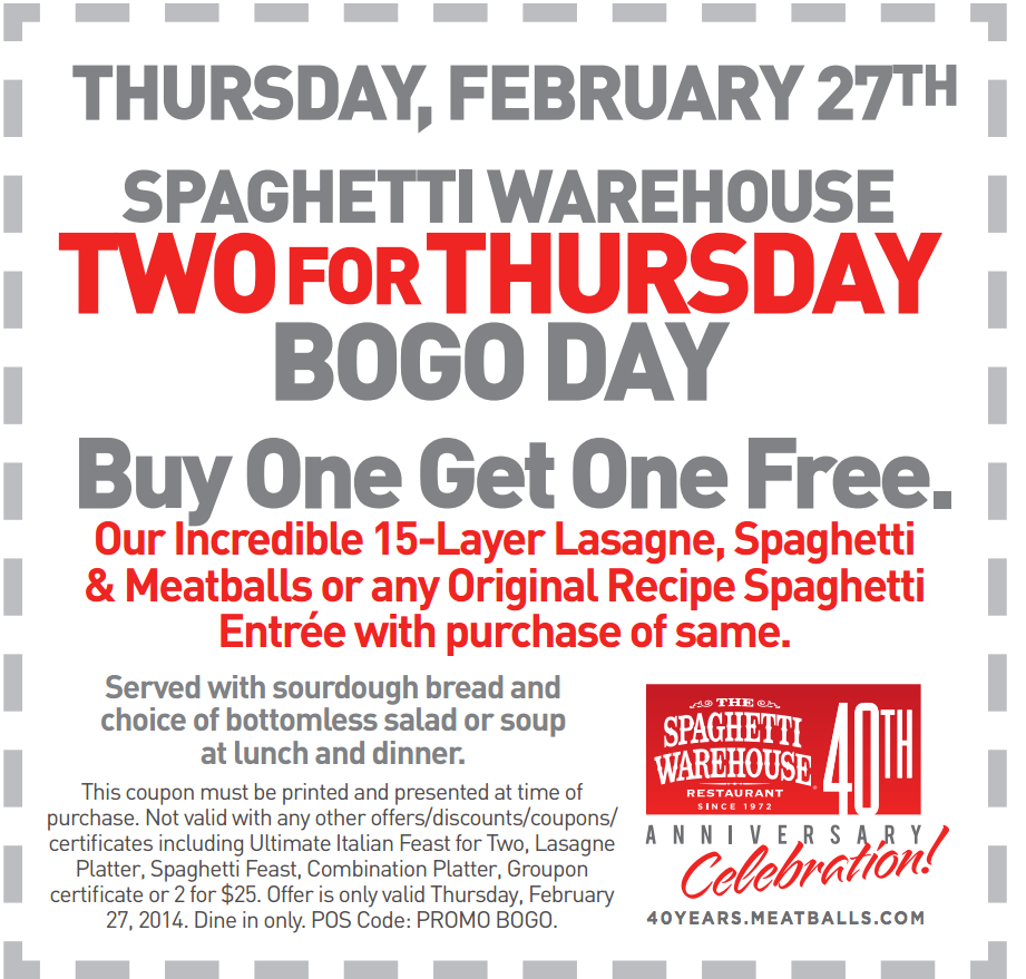 The Spaghetti Warehouse: BOGO Free Printable Coupon