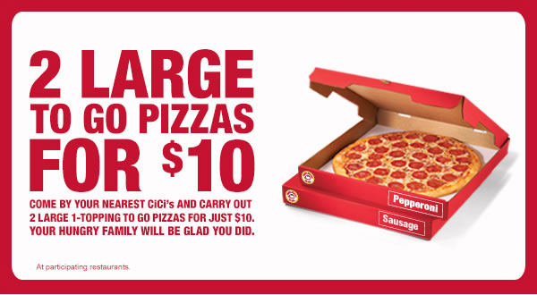 CiCi's Pizza: $10 Large Pizzas Printable Coupon
