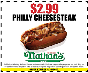 Nathan's Famous: $2.99 Philly Cheeseteak Printable Coupon