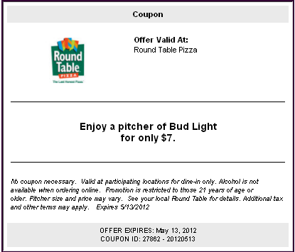 Round Table Pizza: $7 Bud Light Picher Printable Coupon