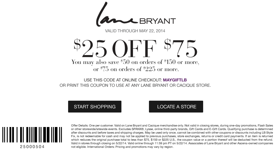 Lane Bryant: $25-$75 off Printable Coupon