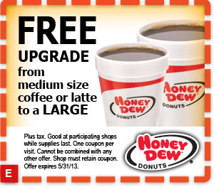 Honey Dew Donuts: Free Upgrade Printable Coupon
