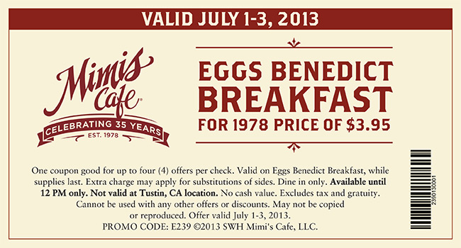 Mimis Cafe: $3.95 Eggs Benedict Printable Coupon