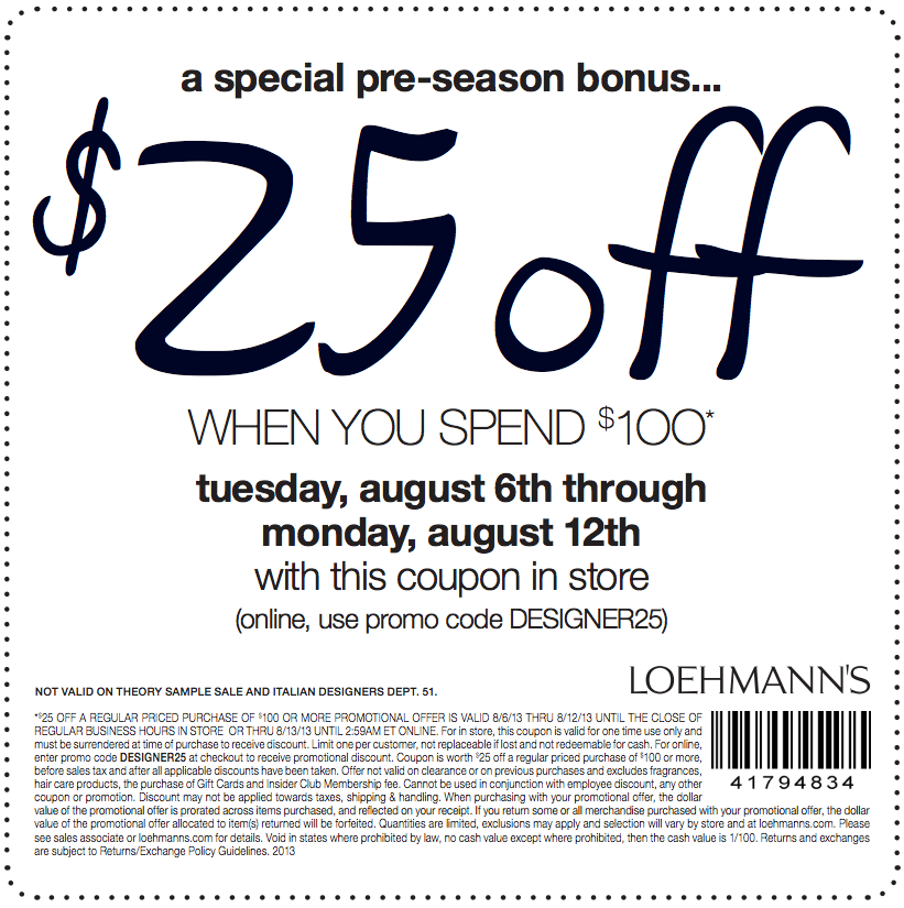 Loehmann's: $25 off $100 Printable Coupon