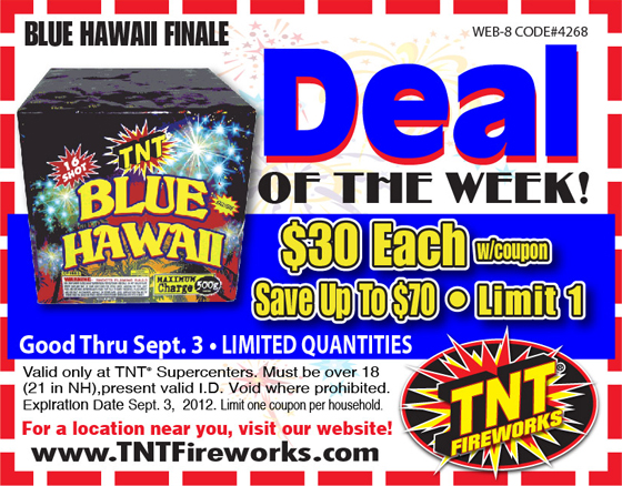 TNT Fireworks: $30 Blue Hawaii Printable Coupon