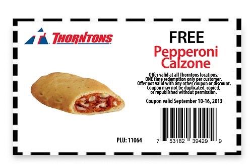 Thorntons: Free Pepperoni Calzone Printable Coupon