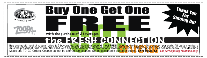 Fresh Choice: BOGO Free Printable Coupon