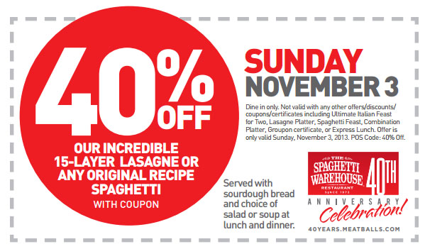 The Spaghetti Warehouse: 40% off Lasagne Printable Coupon