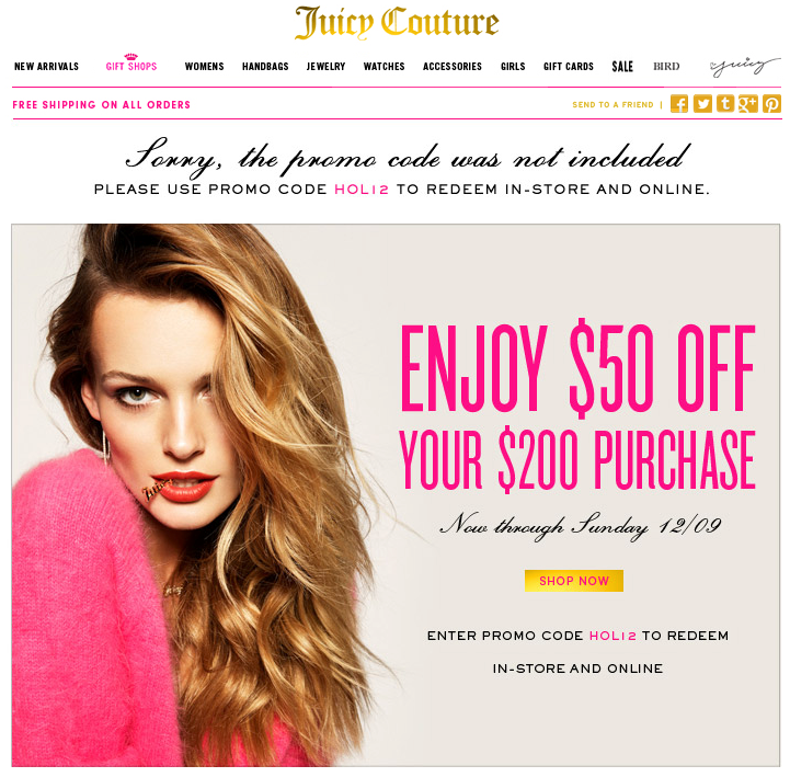 Juicy Couture: $50 off $200 Printable Coupon
