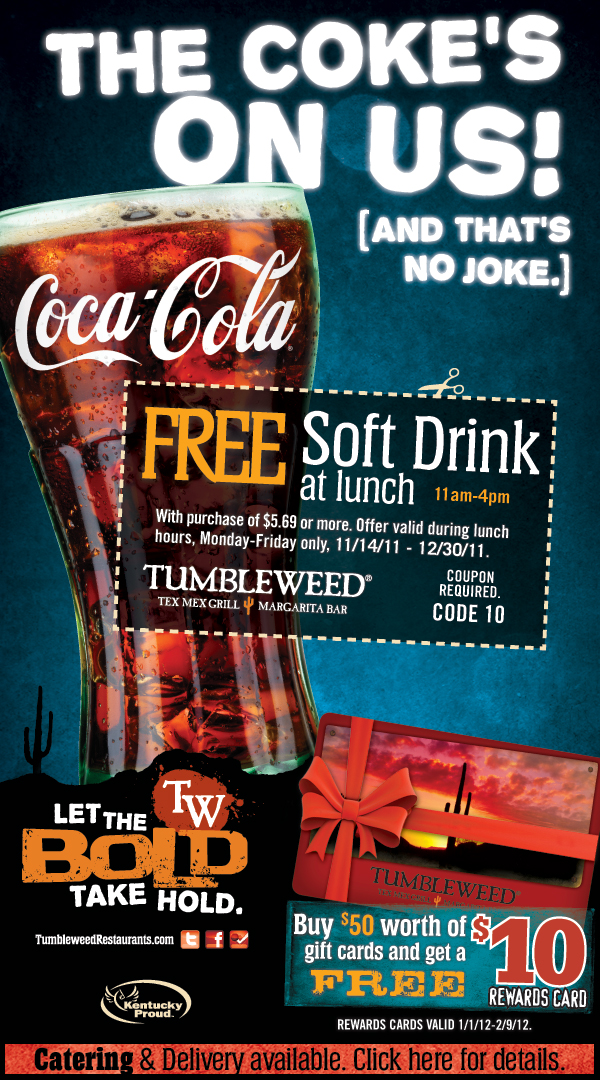 Tumbleweed: Free Soft Drink Printable Coupon
