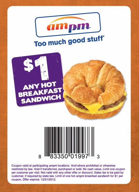 Ampm: $1 off Breakfast Sandwich Printable Coupon