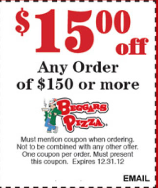 Beggars Pizza: $15 off $150 Printable Coupon