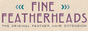 Fine Featherheads Promo Coupon Codes and Printable Coupons