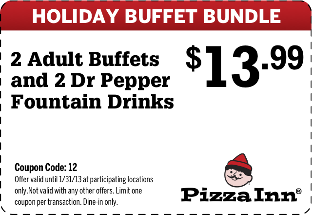 Pizza Inn: 2 Buffets for $13.99 Printable Coupon
