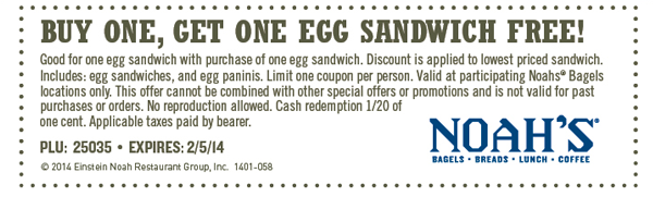 Noah's: BOGO Free Egg Sandwich Printable Coupon