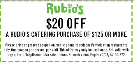 Rubios: $20 off Catering Printable Coupon