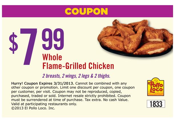 El Pollo Loco: $7.99 Flame Grilled Chicken Printable Coupon