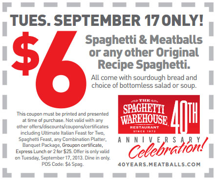 The Spaghetti Warehouse: $6 Spaghetti Printable Coupon
